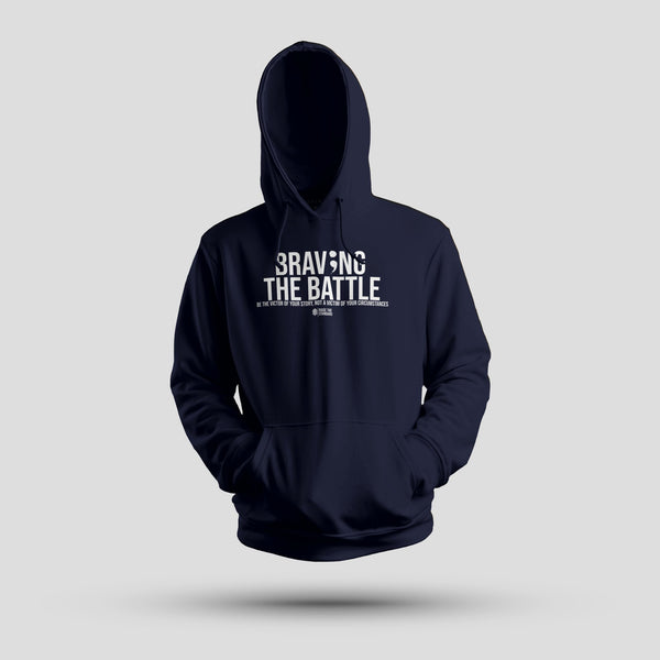 Braving The Battle Hoodie - Raise The Standard Apparel