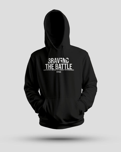 Braving The Battle Hoodie - Raise The Standard Apparel