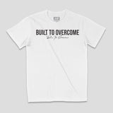 Built To Overcome Unisex T-Shirt - Raise The Standard Apparel