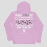 Having A Rough Day? Hoodie - Raise The Standard Apparel