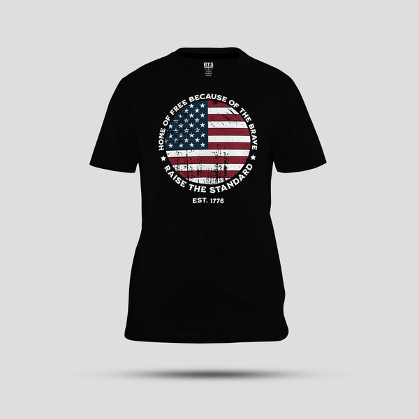Home Of The Free - Raise The Standard Apparel