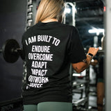 I Am Built To Endure T-Shirt - Raise The Standard Apparel