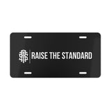 Raise The Standard License Plate - Raise The Standard Apparel