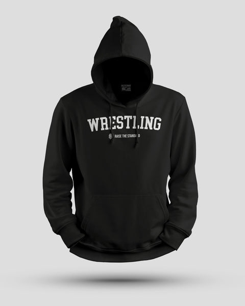 Raise The Standard Wrestling Hoodie - Raise The Standard Apparel