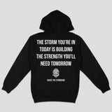 Weather The Storm Hoodie - Raise The Standard Apparel