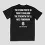 Weather The Storm T-Shirts - Raise The Standard Apparel