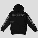 WORK IN SILENCE HOODIE - Raise The Standard Apparel