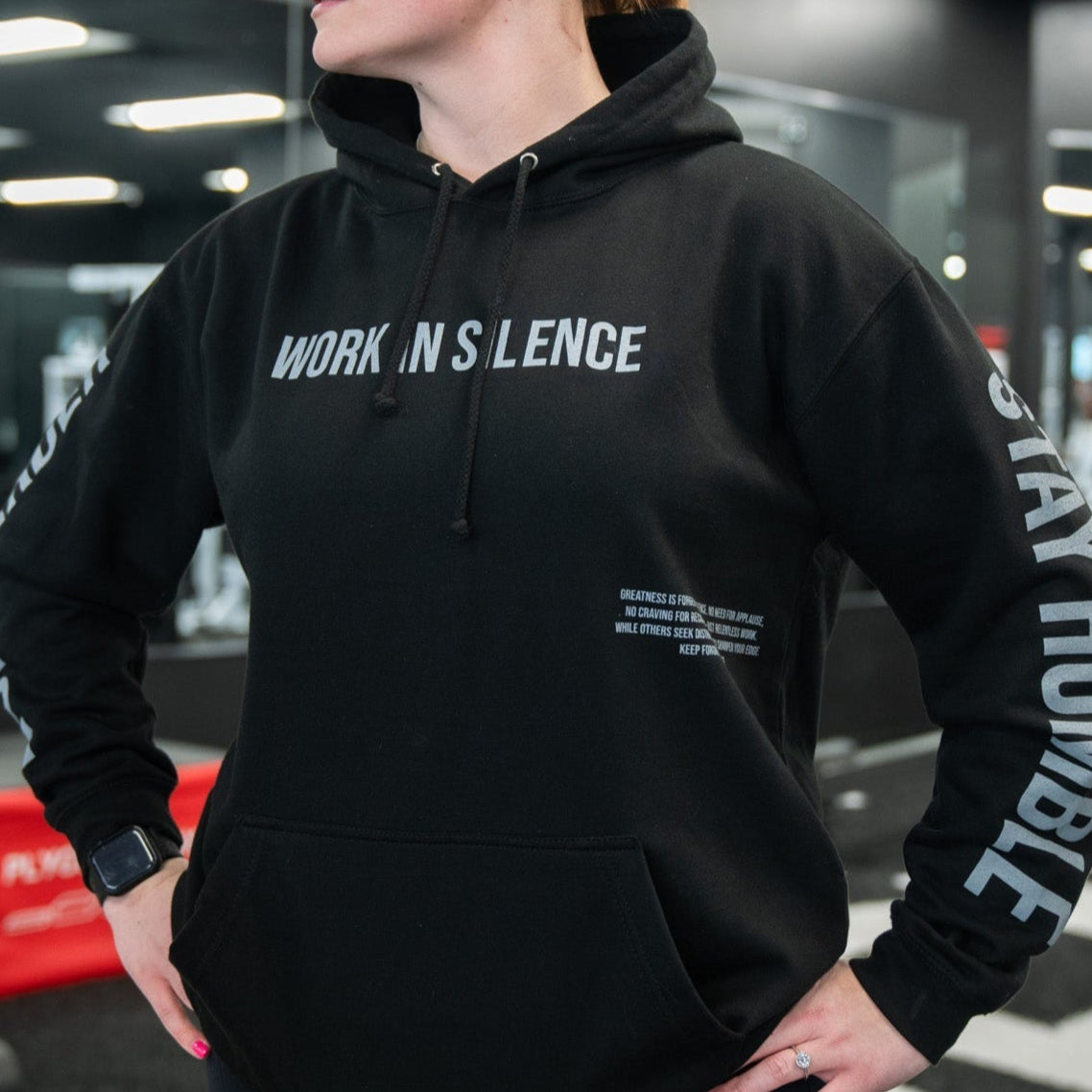 WORK IN SILENCE HOODIE - Raise The Standard Apparel