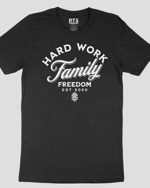 Hard Work Family Freedom T-shirt - Raise The Standard Apparel